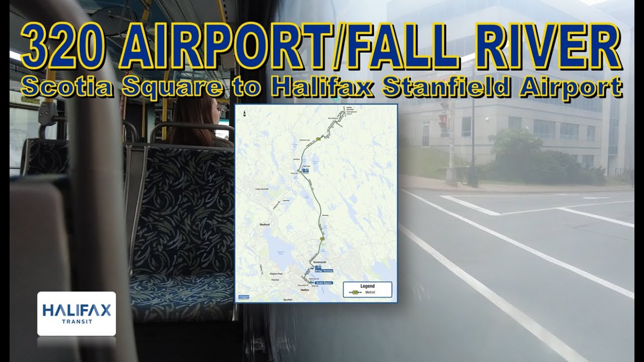 320 Airport/Fall River - Halifax Transit 2012 Nova Bus LFS 527 (Scotia Square to Halifax Airport)