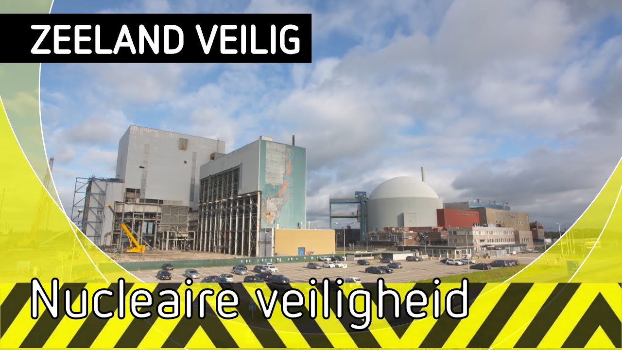 Zeeland Veilig, Nucleaire veiligheid