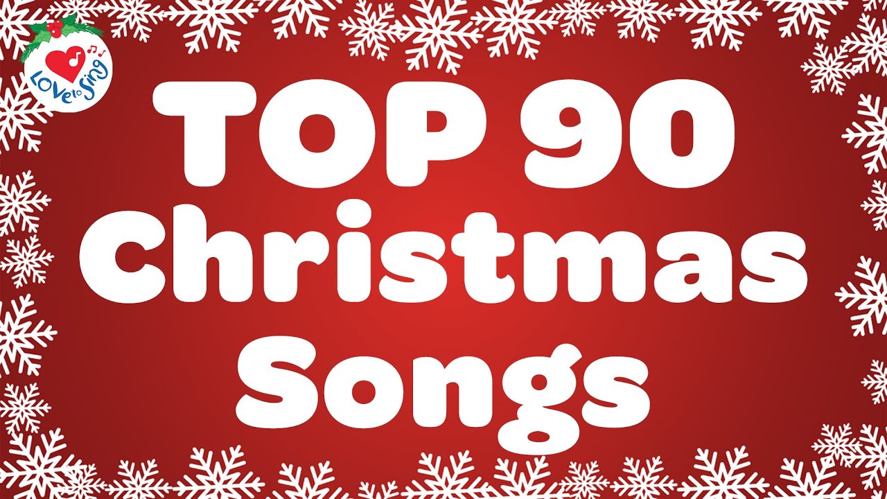 Top 90 Christmas Songs with Lyrics 🎅 Merry Christmas 2025