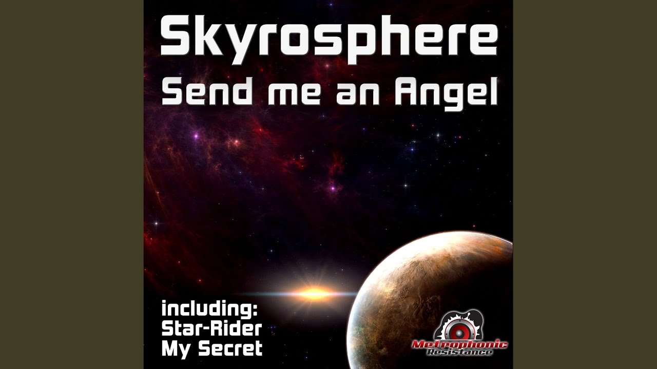 Send Me an Angel (Original Mix)