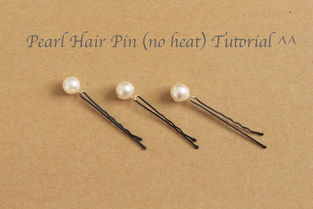 Pearl Hair Pin Tutorial (no heat) ^^
