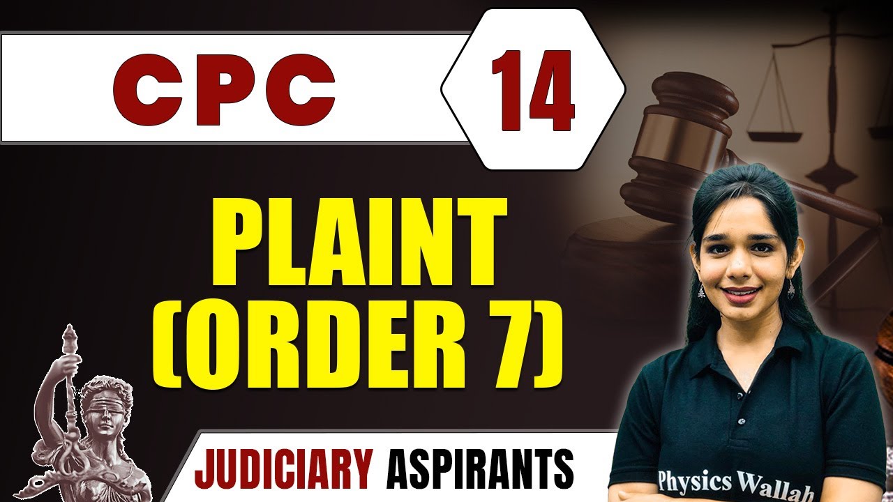 CPC 14 | Plaint (Order 7) | Major Law | Judiciary Exam Preparation