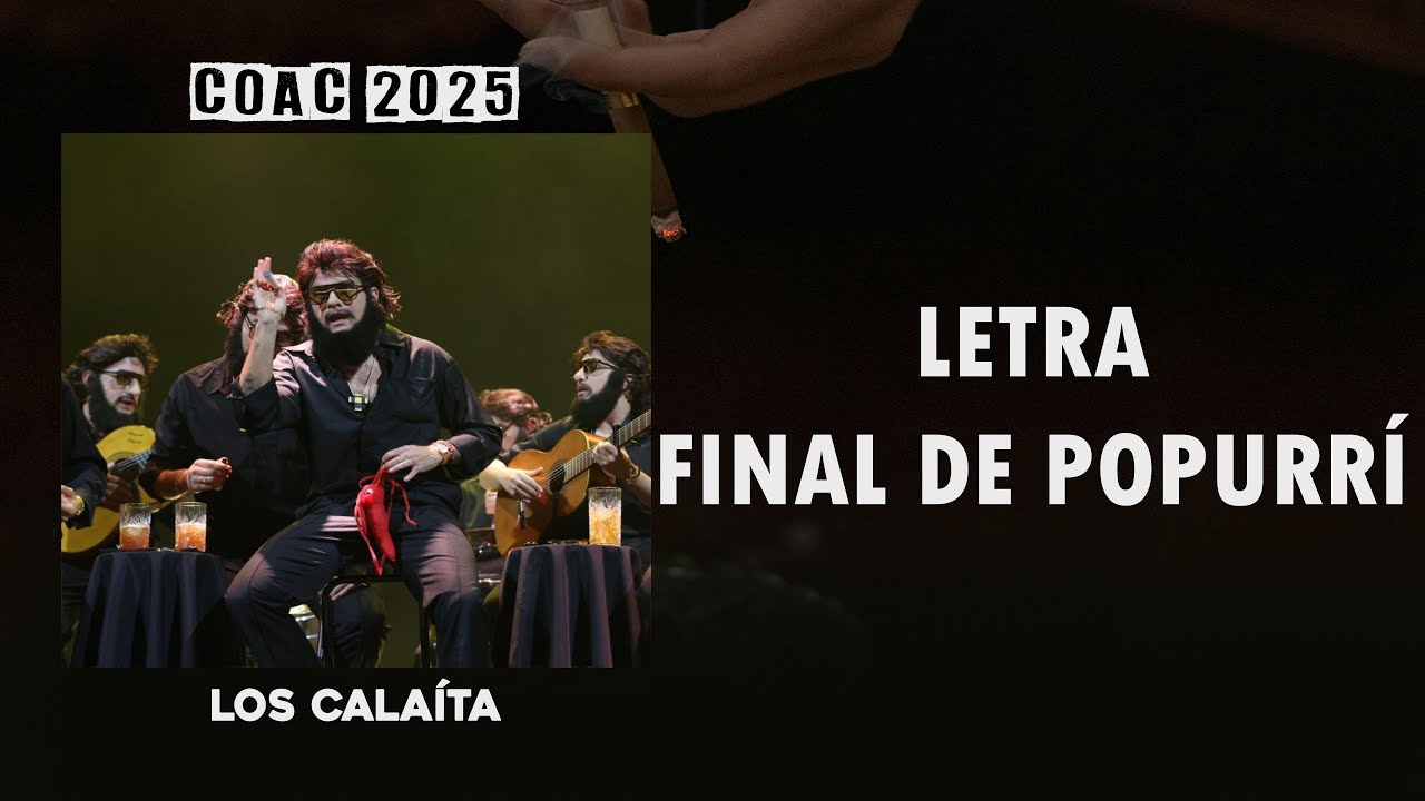Los Cala&iacute;ta - Final De Popurr&iacute;, Letra.