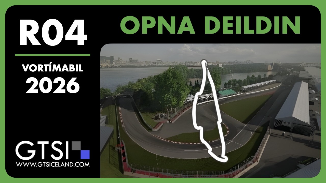 GTSI | R04 Circuit Gilles Villeneuve | Opna Deildin - RedBull Junior