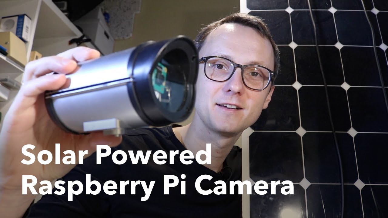 Solar Powered Raspberry Pi Security Camera, Part 1
