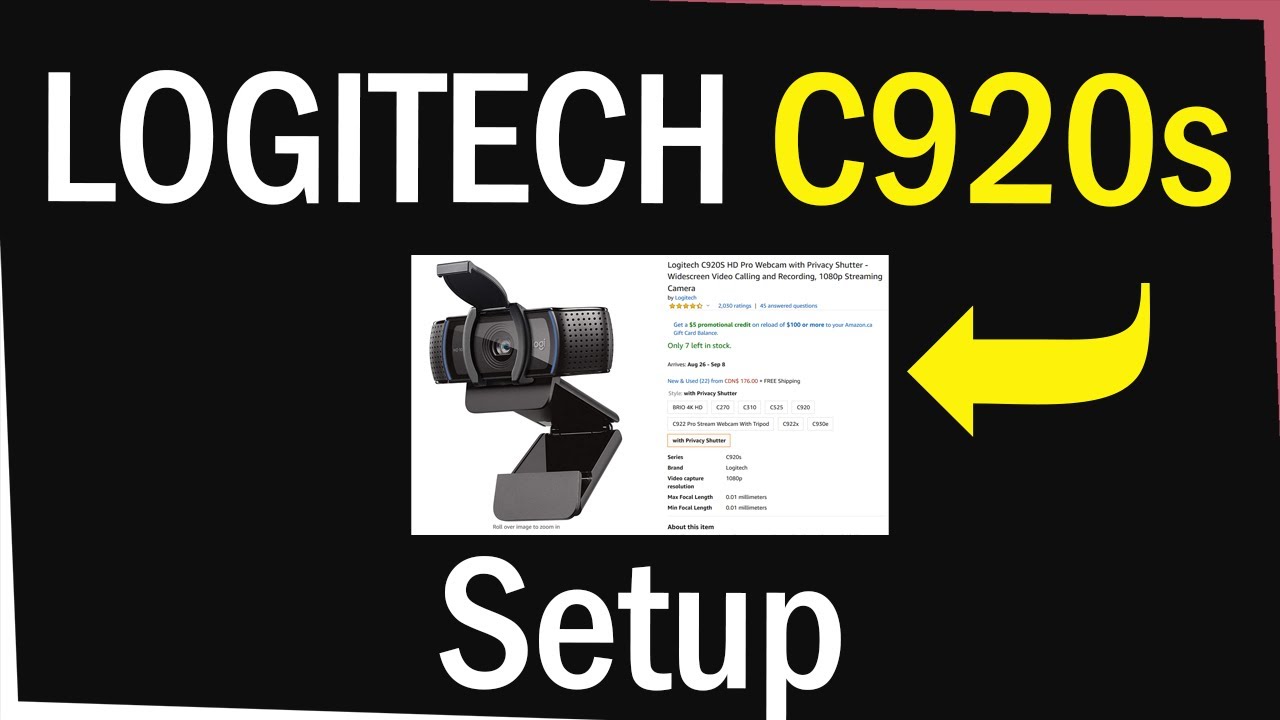 Logitech Webcam C920S HD Pro Setup Tutorial (For 2020)