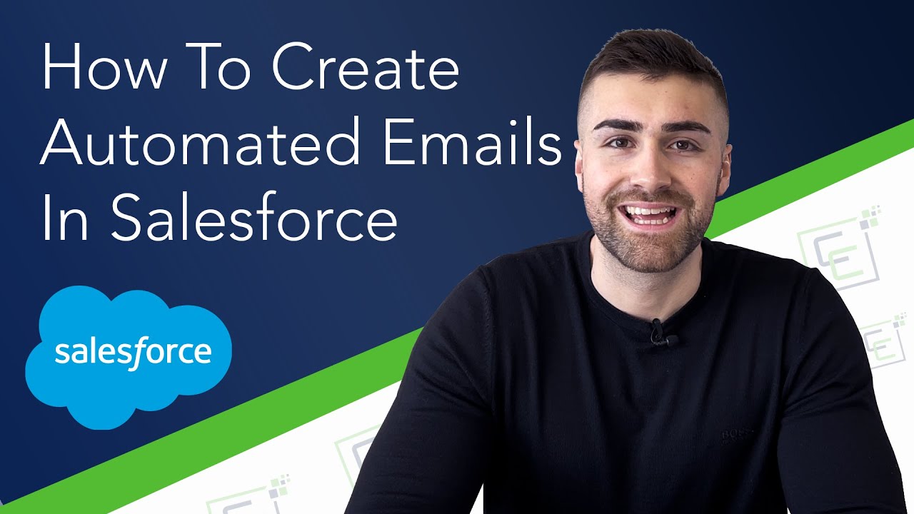 Создание автоматических писем в Salesforce | Полное руководство | 2022