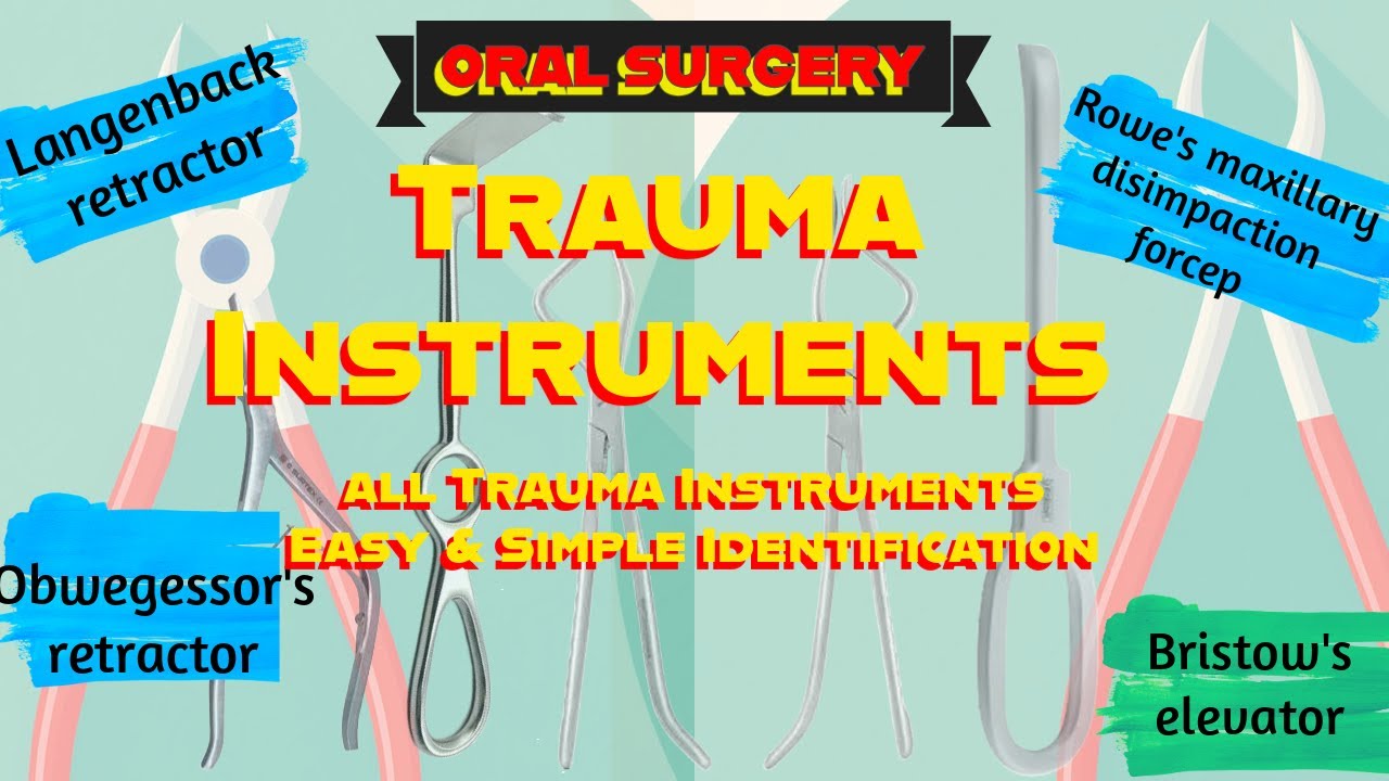 Trauma Instruments| Instruments Identification for Oral Surgery Practical Exam| Part 4