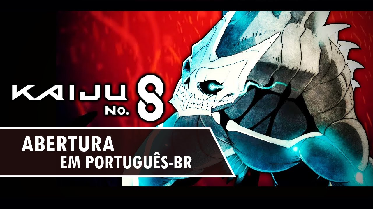 Kaiju no. 8 - Abertura em Portugu&ecirc;s BR - Abyss