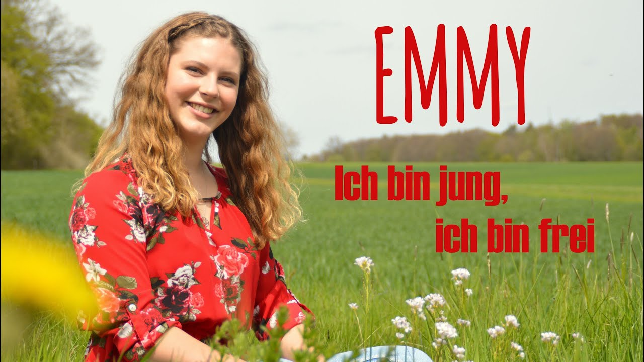EMMY - Ich bin jung, ich bin frei (Offizielles Musikvideo)