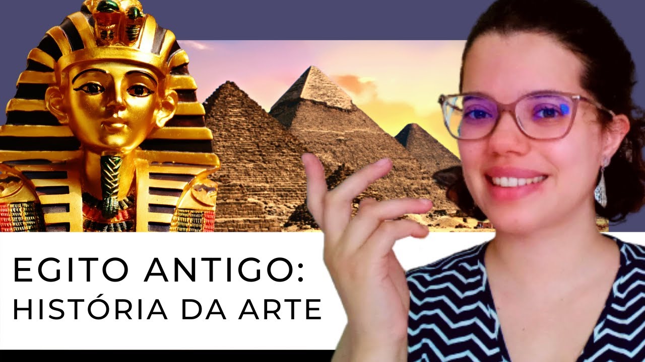História da arte: Arte Egípcia