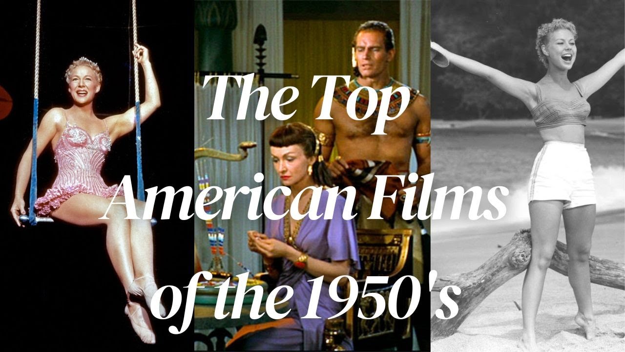 The No. 1 Films in the U.S. -- the 1950s