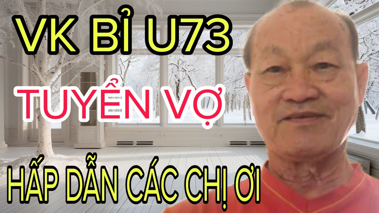 CHÚ HUỆ U73 VIỆT KIỀU BỈ TUYỂN VỢ HẤP DẪN QUÁ CÁC CHỊ ƠI #761