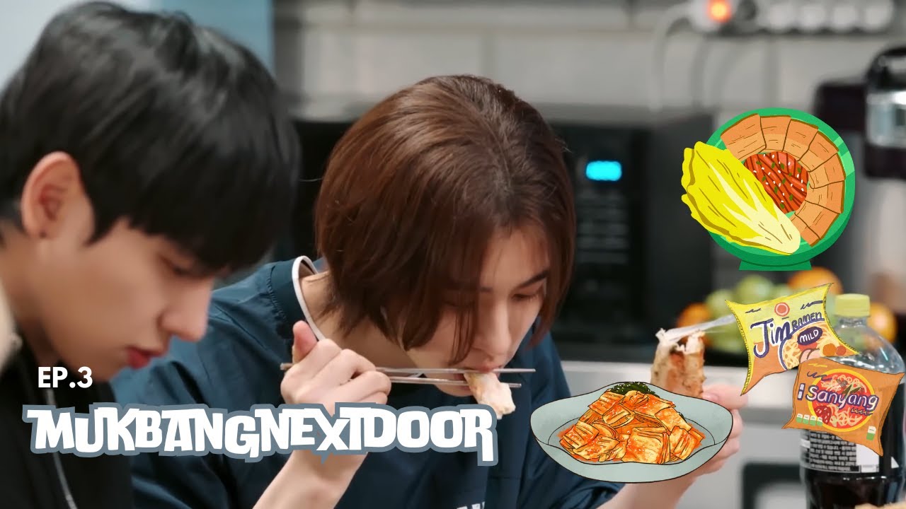 BOYNEXTDOOR (보이넥스트도어) | EP.3 - MUKBANGNEXTDOOR