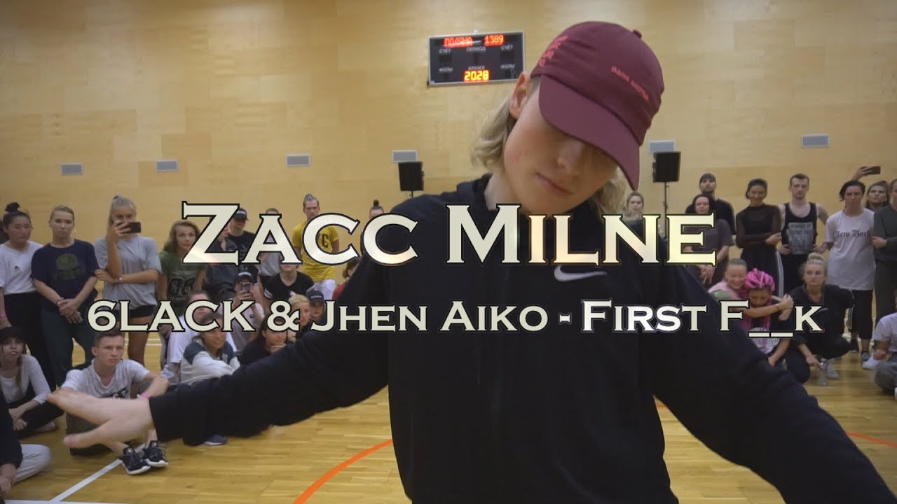 ZACC MILNE || 6LACK & Jhen Aiko - First F**k || Worldwide Dance Camp 2018 || Russia
