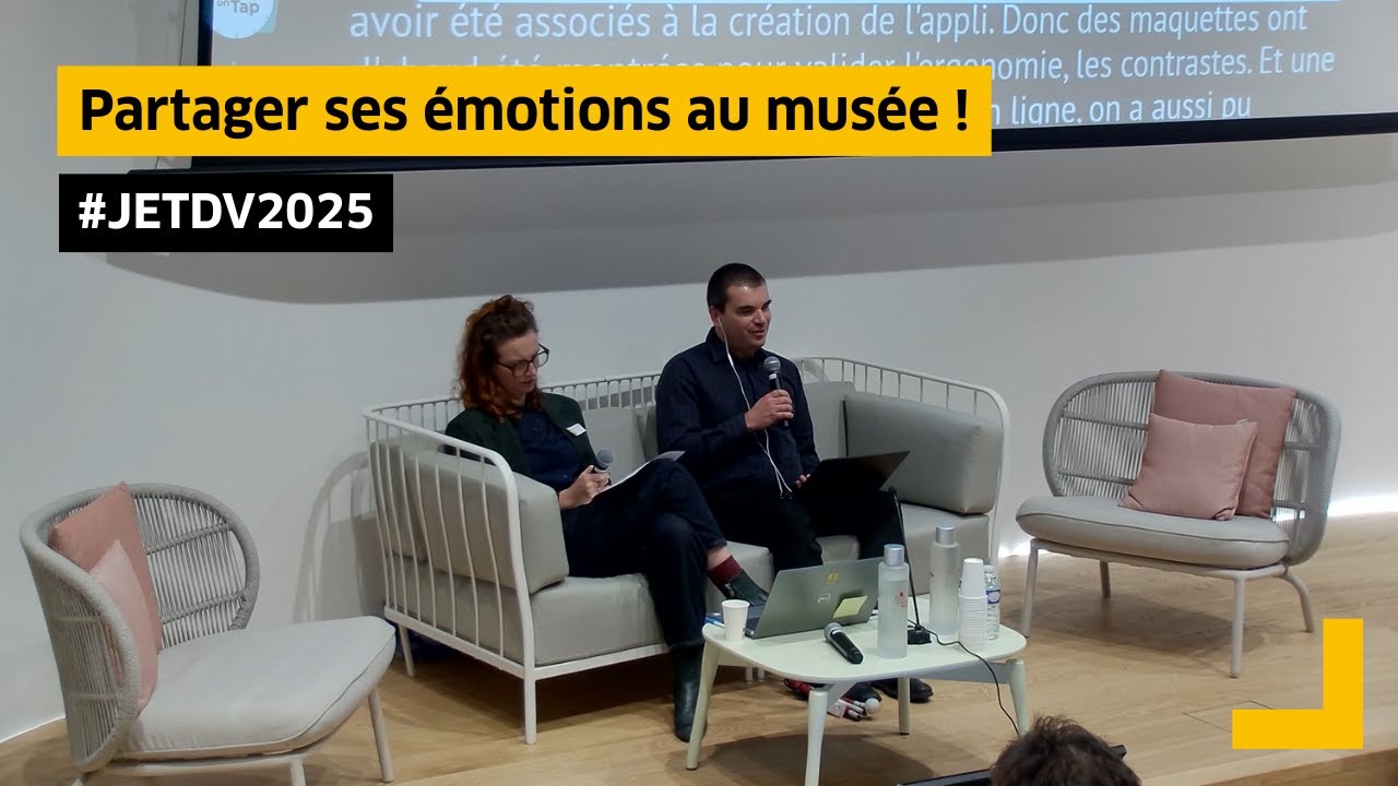 Partager ses émotions au musée ! (Cédric THEVENET) - JETDV25