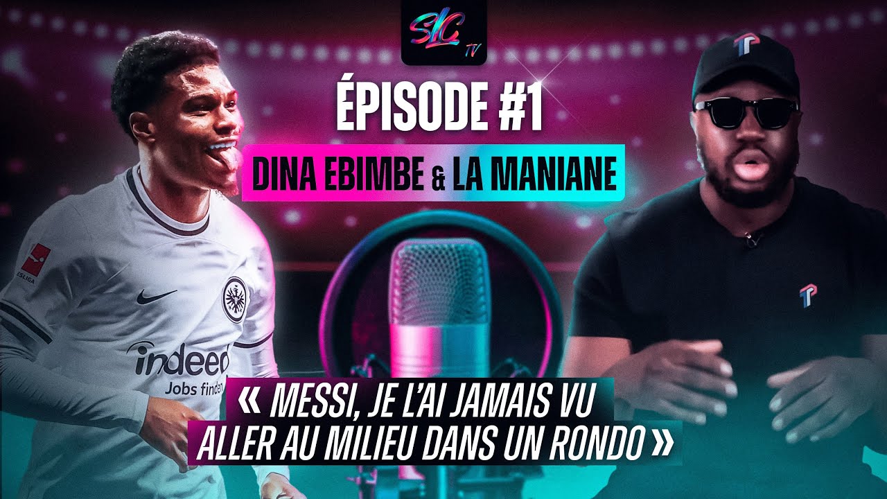 « Messi je l’ai jamais vu aller au milieu dans un rondo ! » SLCTV 📺 #1 avec Dina Ebimbe & LaManiane