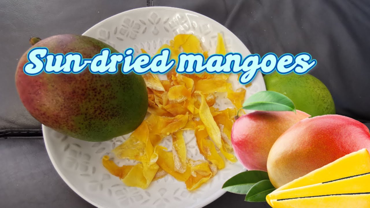 How to sun dry mangos