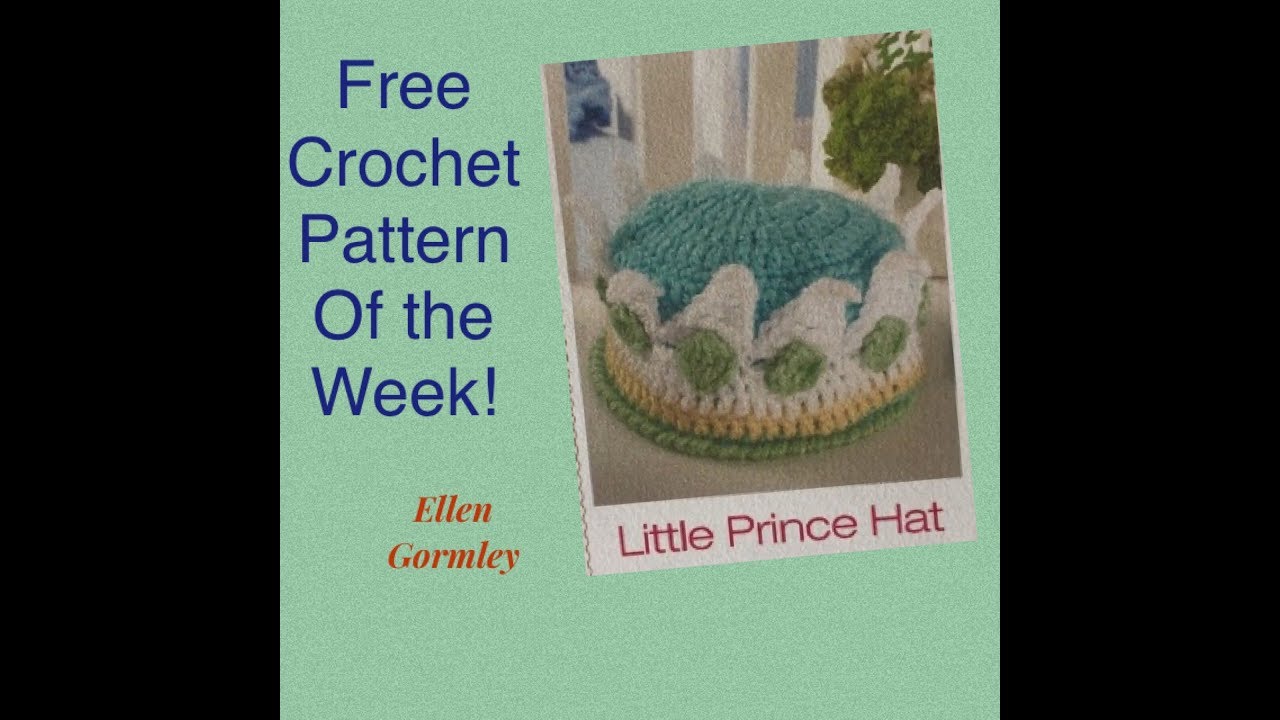 Free Crochet Pattern of the Week:  The Little Prince Hat