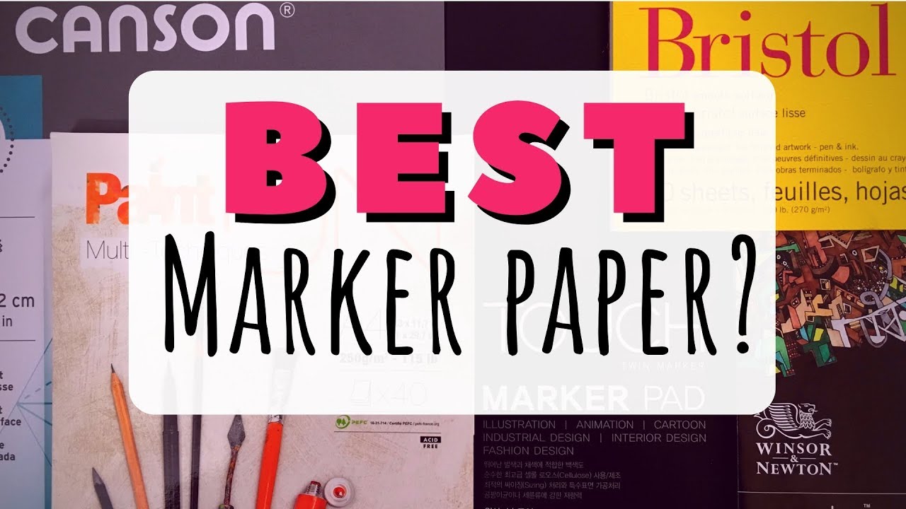 Which paper should I use with copics? - Ultimate marker paper test