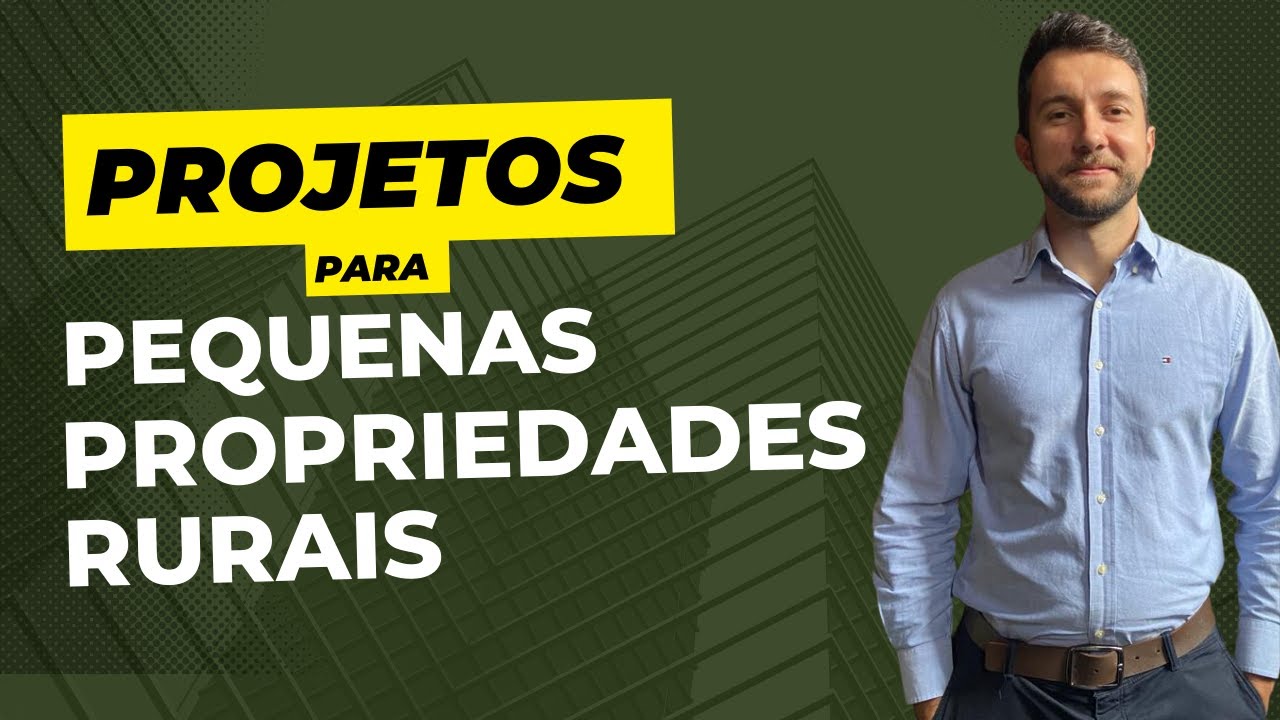 Projetos para pequenas propriedades rurais