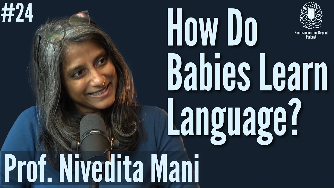How Do Babies Learn Language? | Motivation, Environment & Multilingualism | Prof. Nivedita Mani
