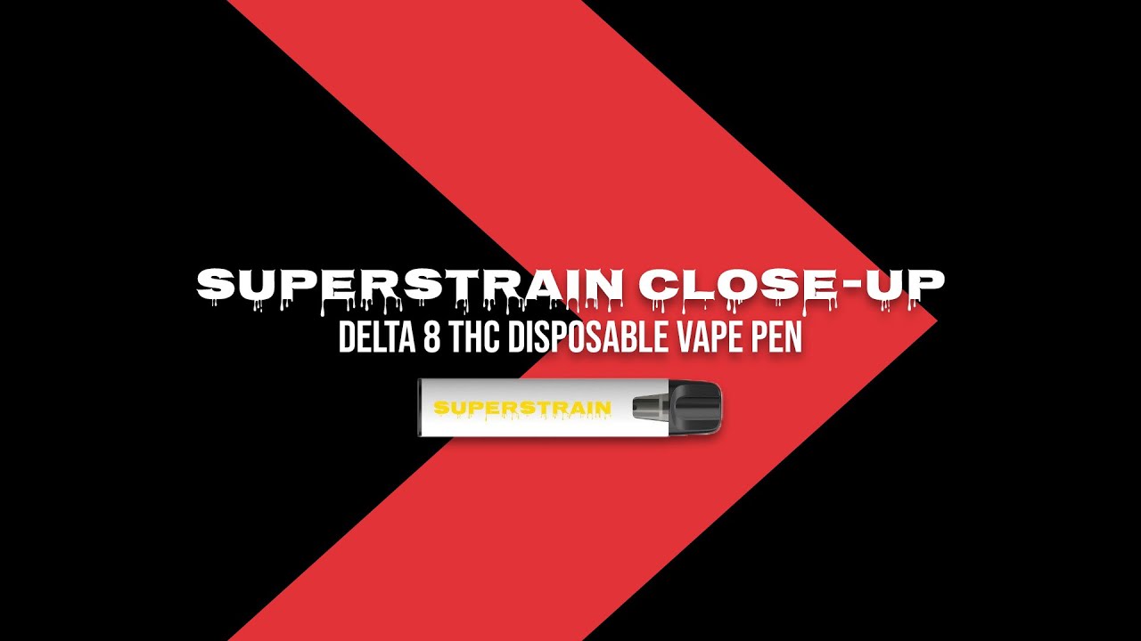 Superstrain Delta 8 THC Disposable Vape Pen - Close-Up