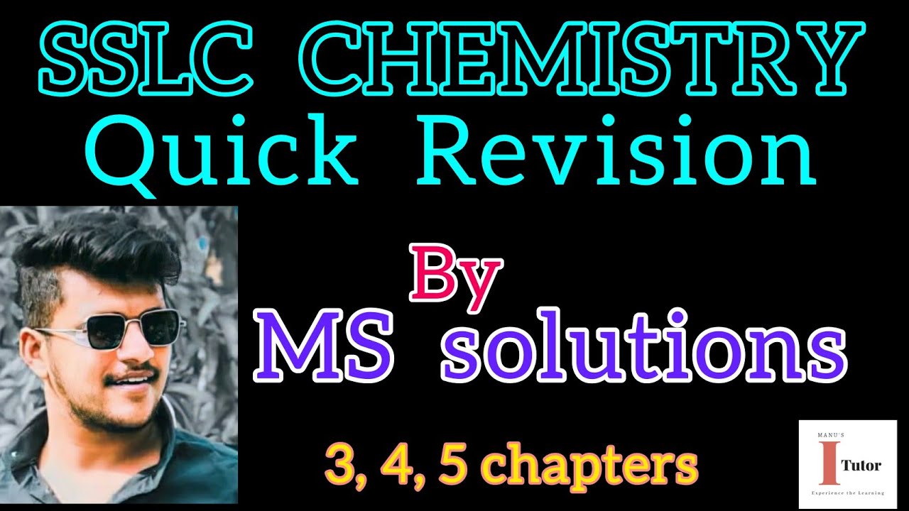 SSLC CHEMISTRY (Quick Revision) [MS solution] ഏറ്റവും പ്രധാനപ്പെട്ട പദഭാഗങ്ങളുടെ വിശദീകരണം (Imp) 👻👻👻