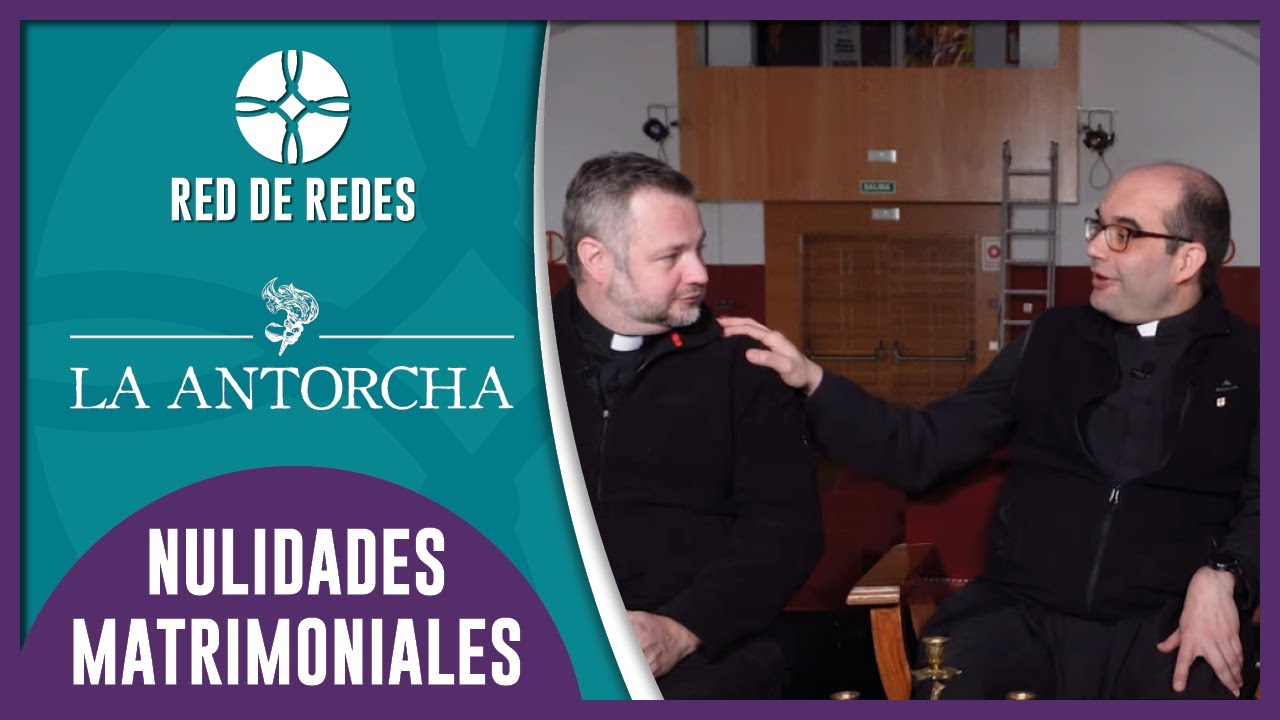 Red de Redes: Nulidades matrimoniales, ¿el “divorcio de la Iglesia”?