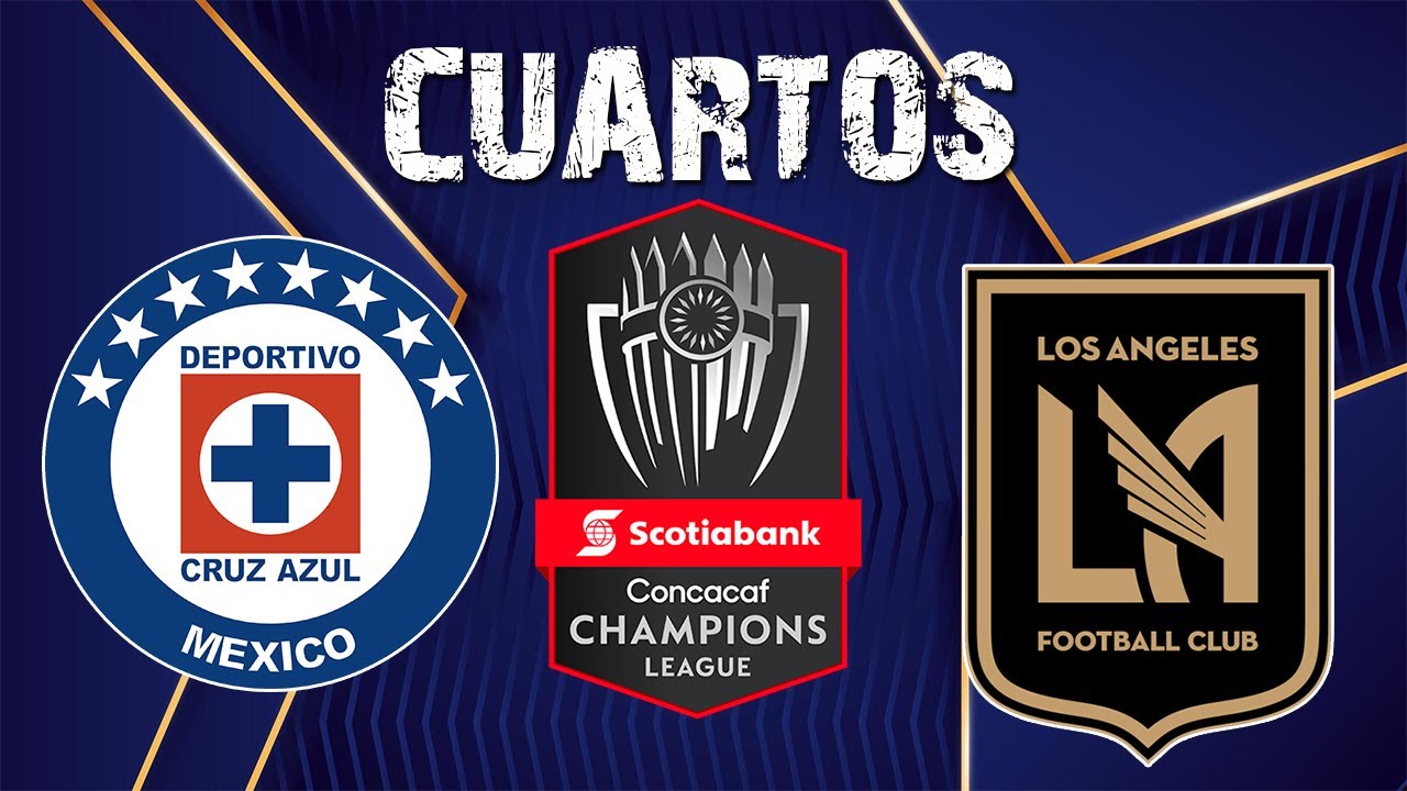 🔴 Cruz Azul Vs LAFC Cuartos de Final CONCACAF Liga de Campeones 2020