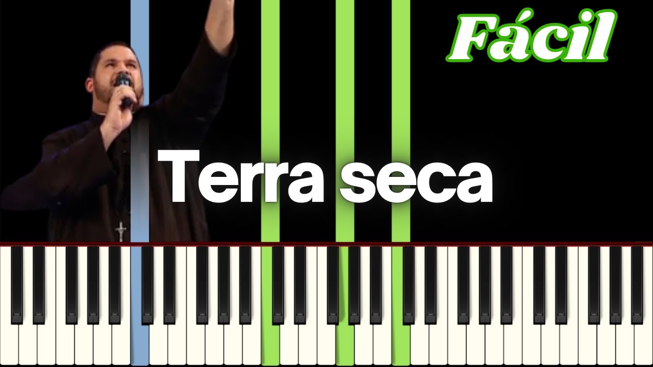 Terra Seca - Fraternidade São João Paulo II | Tutorial Piano / Teclado | Fácil / Iniciante |
