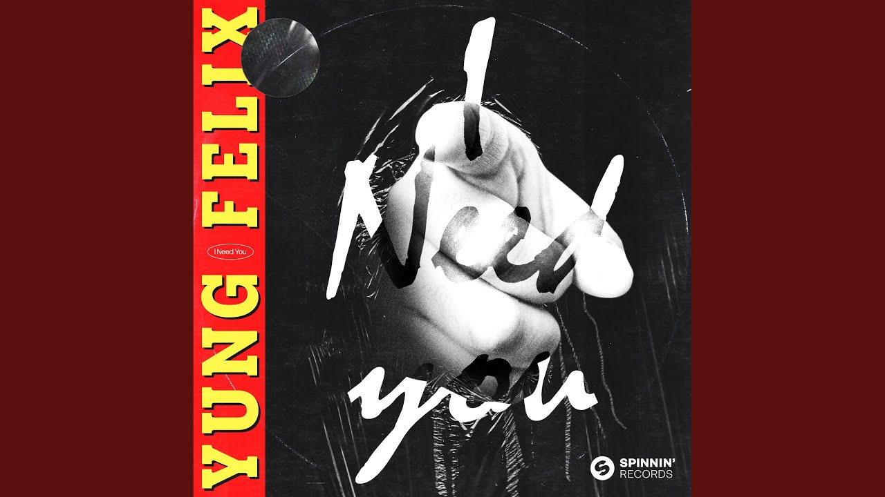 I Need You (Extended Mix)