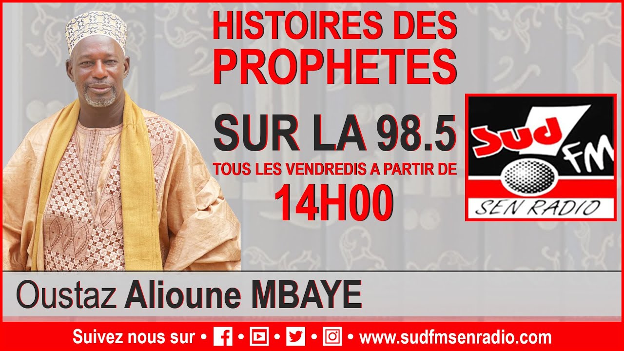 SUD FM HISTOIRE DES PROPHETES (ASKHAABUL KAHFI) DU 23 JANVIER 2026 AVEC OUSTAZ ALIOUNE MBAYE.