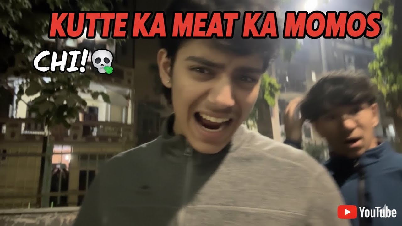 Kutte ka momos chiii 🤬
