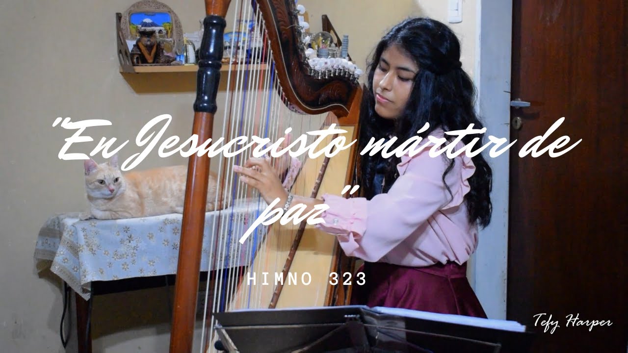 EN JESUCRISTO, MÁRTIR DE PAZ | BLESSED ASSURANCE- ARPA | Harp - junto a mi gatito Woozi - HIMNO 323