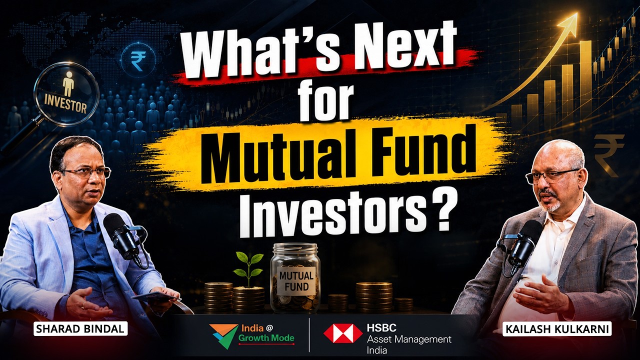Future of the Indian Mutual Fund Industry | MF Growth Story | Kailash Kulkarni, CEO HSBC Mutual Fund