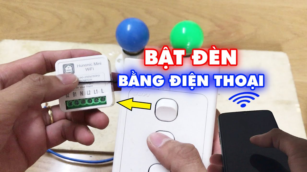 Hướng dẫn chi tiết cách kết nối và cài đặt công tắc thông minh Hunonic Mini Wifi - Bật tắt đèn từ xa