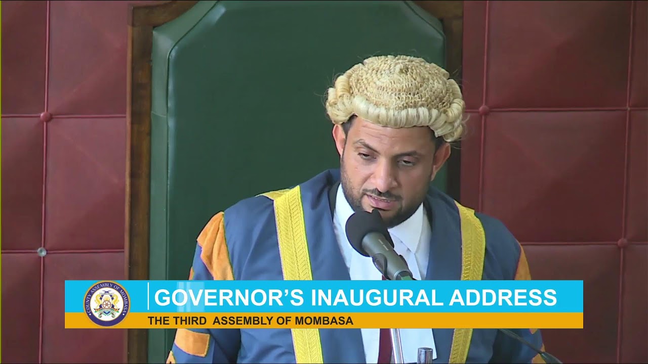 LIVE PROCEEDINGS OF THE COUNTY ASSEMBLY OF MOMBASA DURING THE INAUGURAL ADDRESS BY H.E THE GOVERN…