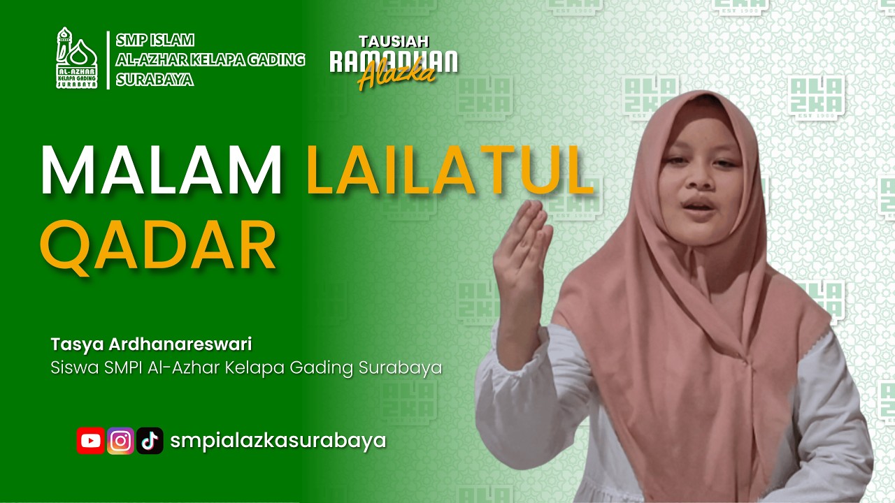 Tausiah Eps 23 | Malam Lailatul Qadar| Tasya Ardhanareswari-8A | SMPI Alazka