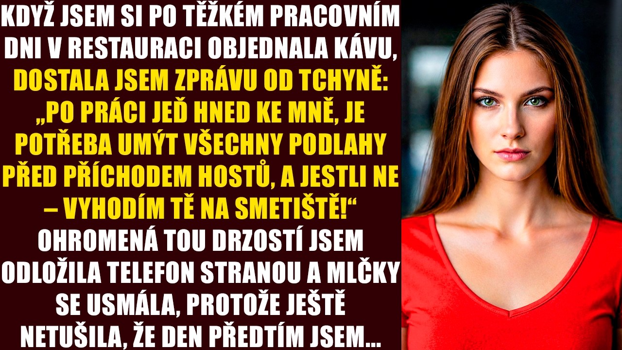 Když jsem si po těžkém pracovním dni v restauraci objednala kávu, dostala jsem zprávu od tchyně:...