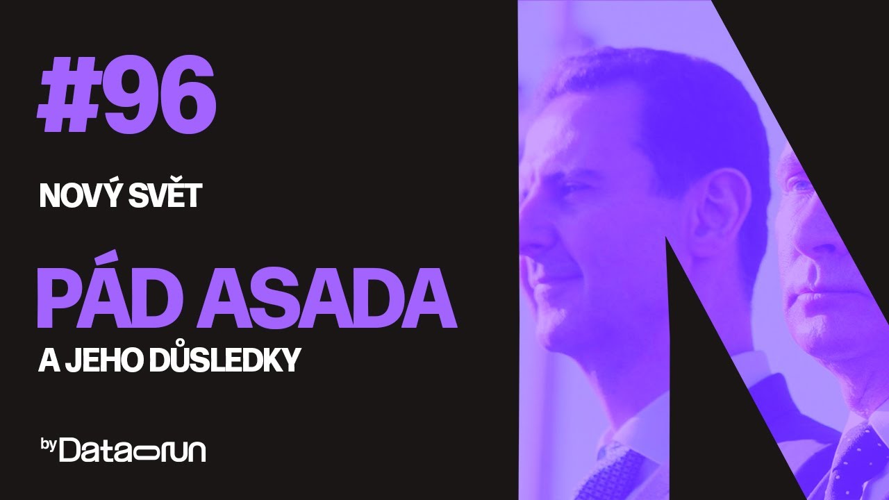 Pád Asada a jeho důsledky | Nový svět #96