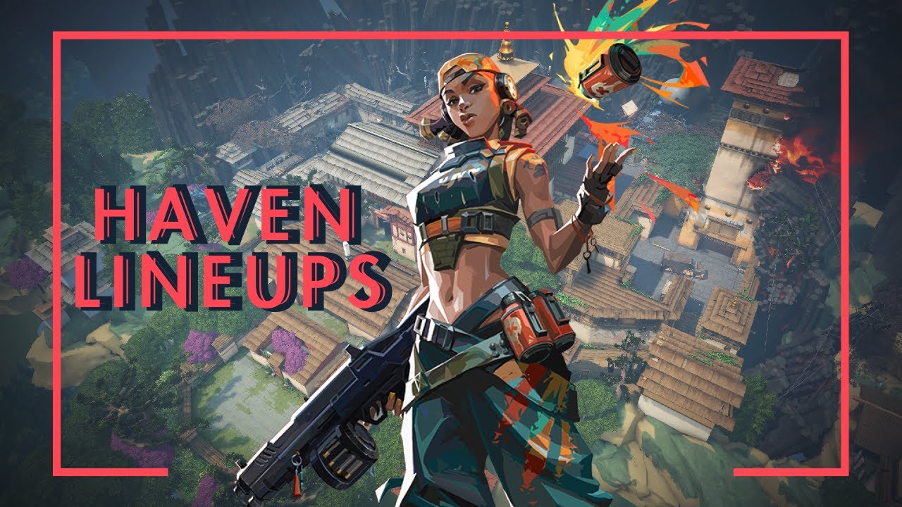 Haven Raze Lineup Guide | Valorant
