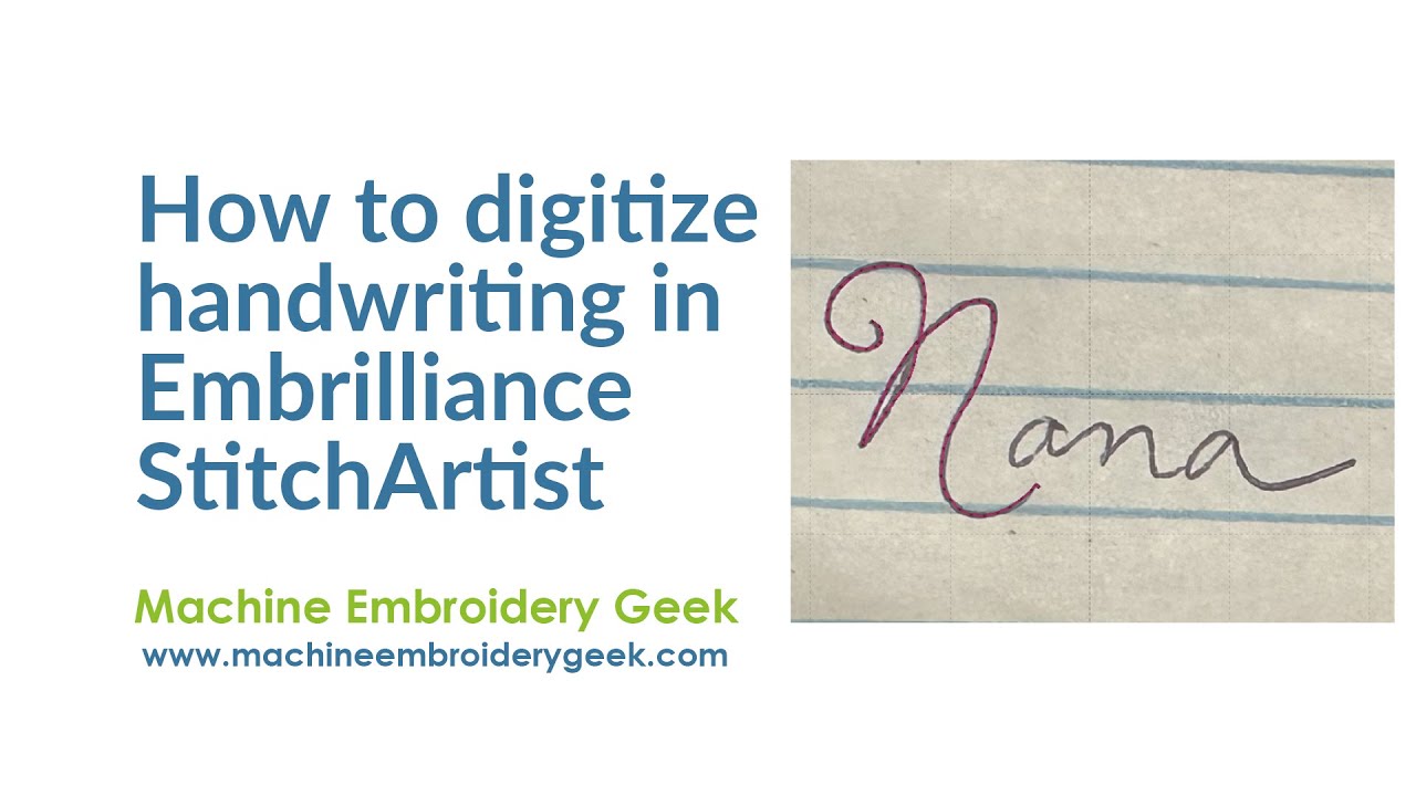 How to digitize handwriting (convert an image to an embroidery design) in Embrilliance StitchArtist