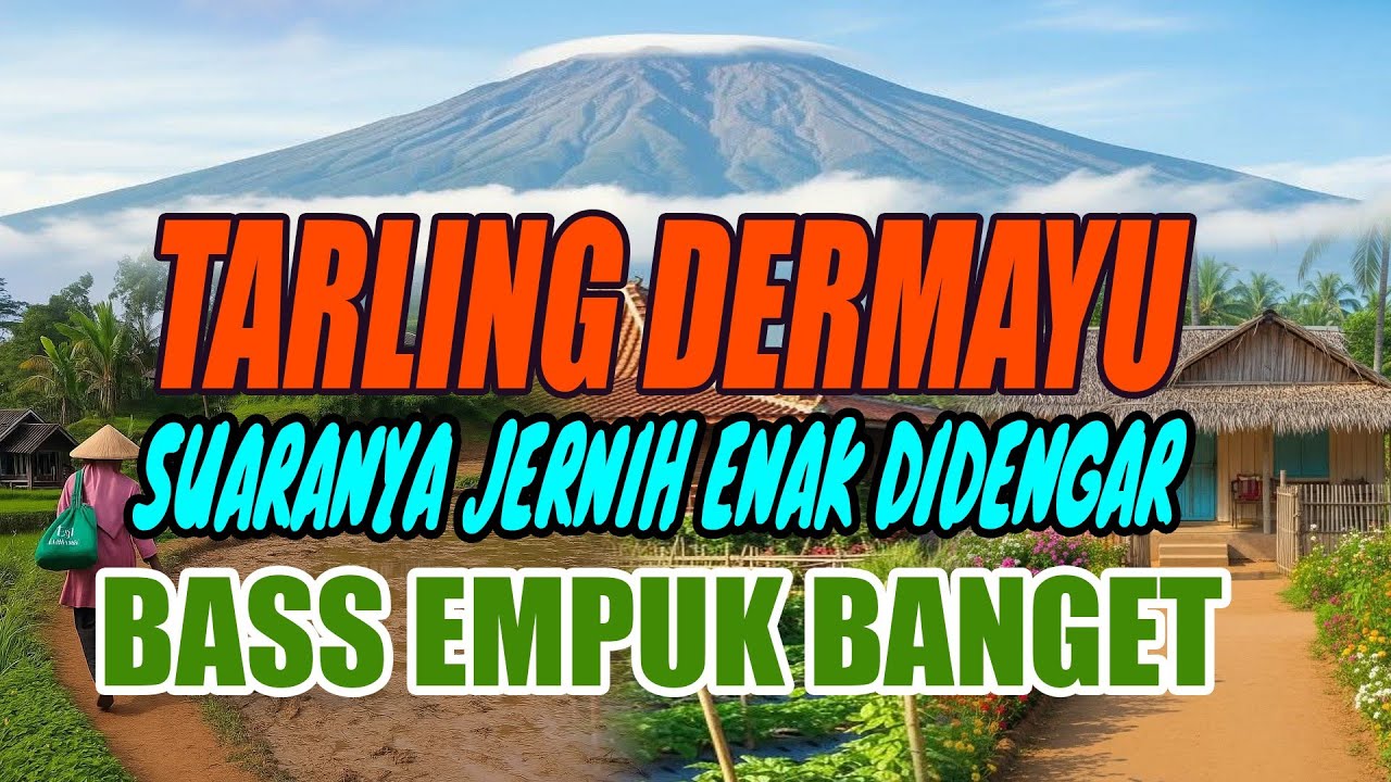 TARLING DERMAYU MEMANG ENAK | TARLING LAWAS FULL BASS