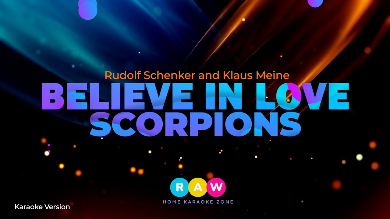 Scorpions - Believe in Love (Karaoke Version)