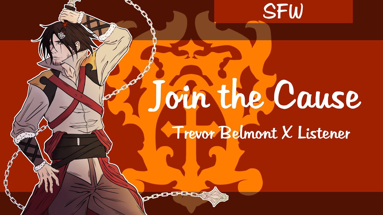 ~Castlevania: Тревор Бельмонт X Слушатель SFW: Присоединяйтесь к делу~