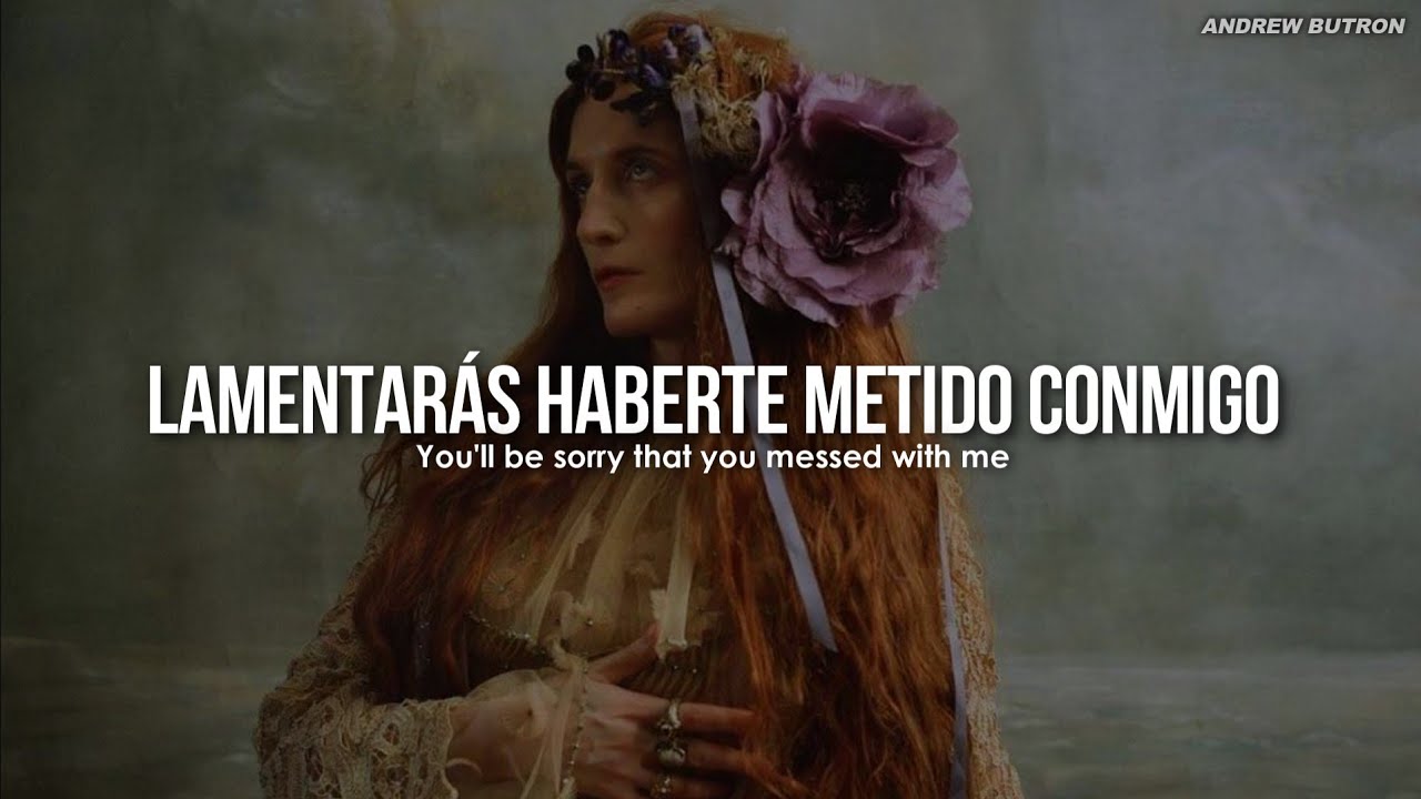 Florence + The Machine - Girls Against God [Español + Lyrics]