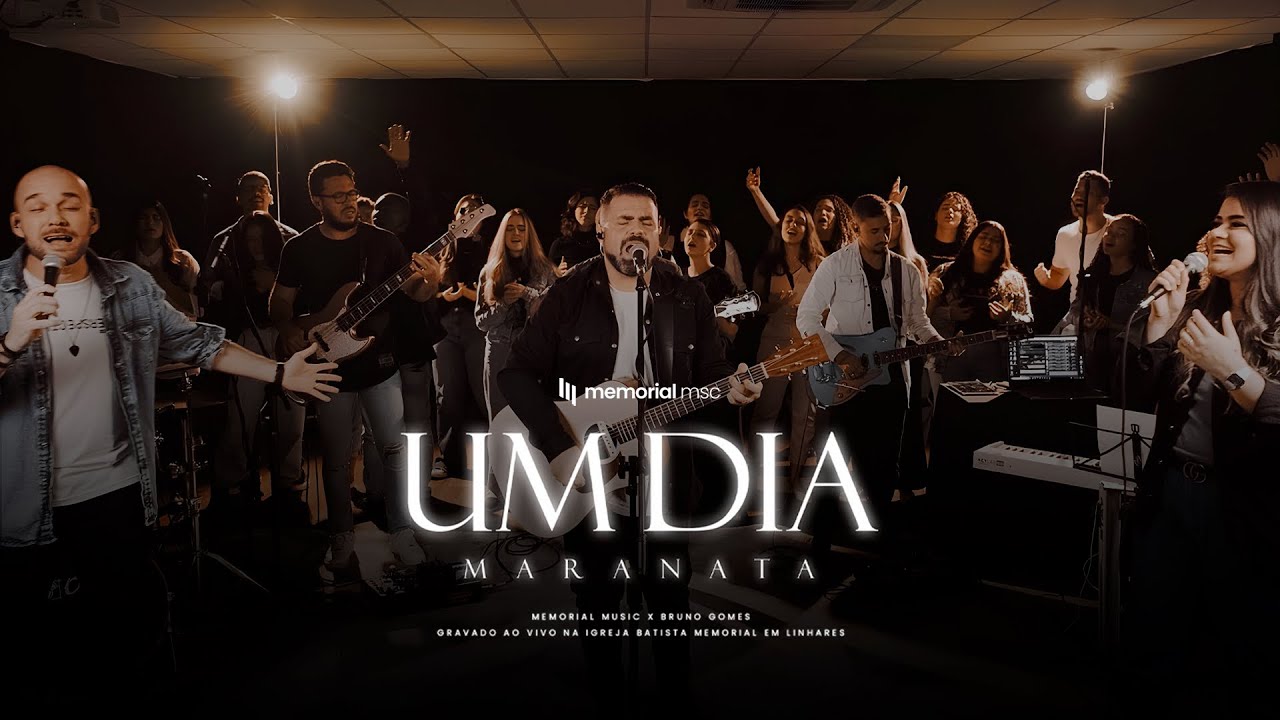 Um dia, Maranata (Ao Vivo) - Bruno Gomes feat. Memorial Music
