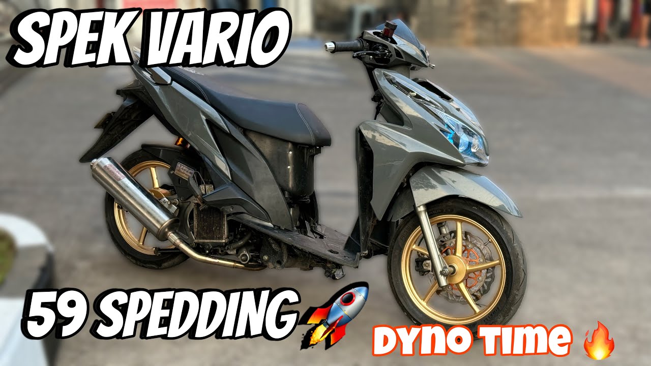 Dyno VARIO SPEK 59 🔥