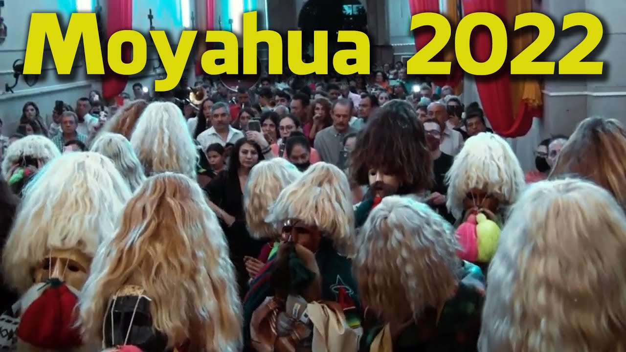 Moyahua 2022